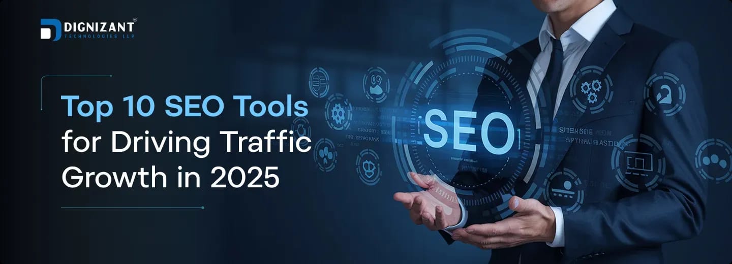 Top 10 SEO Tools for Driving Traffic Growth in 2025