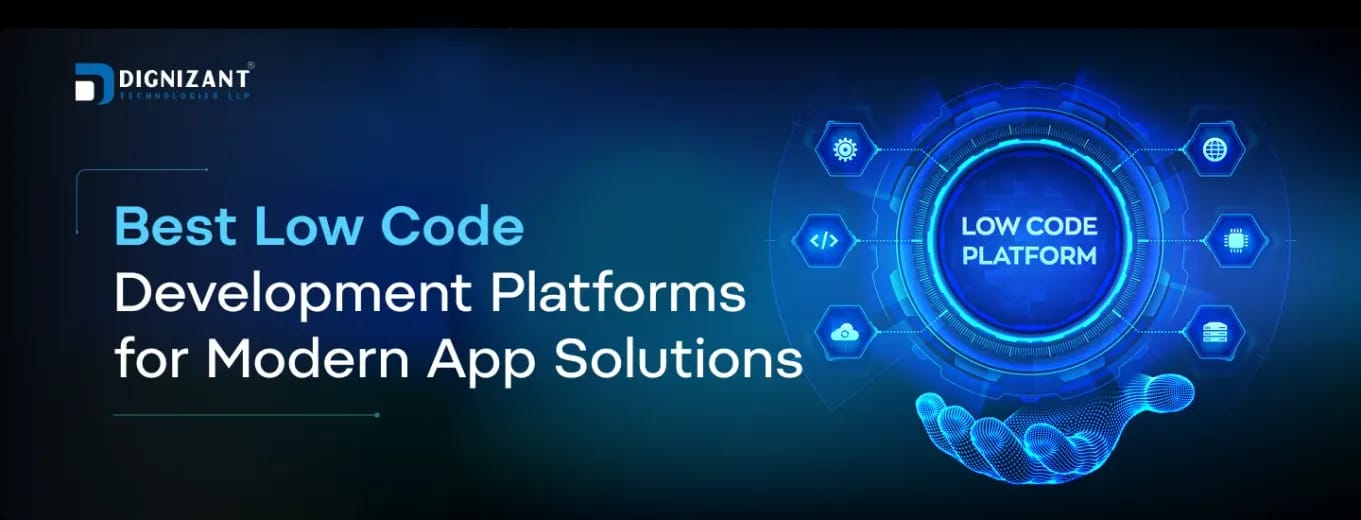 Best Low Code Development Platforms for Modern App Solutions